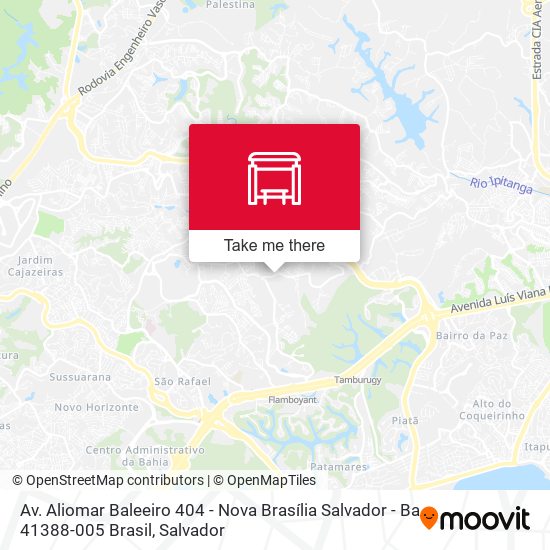 Mapa Av. Aliomar Baleeiro 404 - Nova Brasília Salvador - Ba 41388-005 Brasil