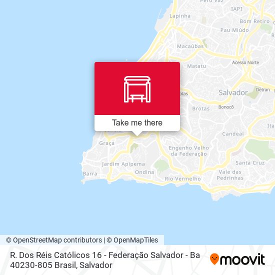 Mapa R. Dos Réis Católicos 16 - Federação Salvador - Ba 40230-805 Brasil