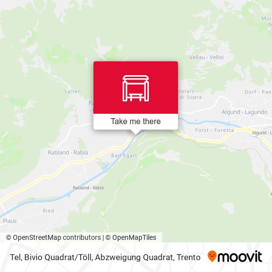 Tel, Bivio Quadrat / Töll, Abzweigung Quadrat map