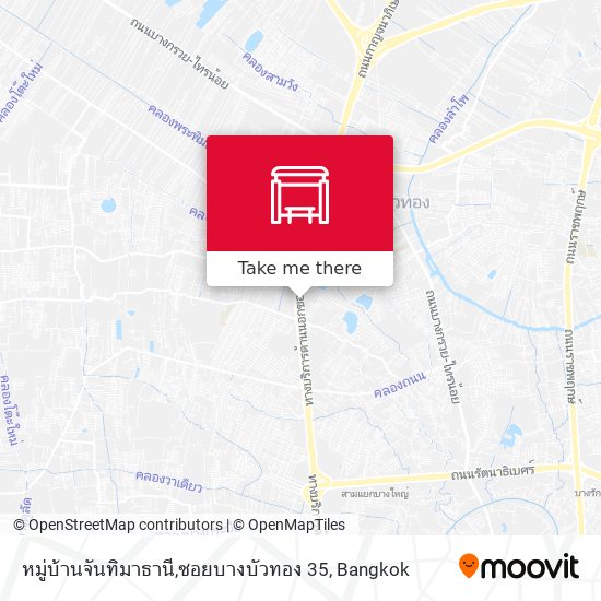 หมู่บ้านจันทิมาธานี,ซอยบางบัวทอง 35 map
