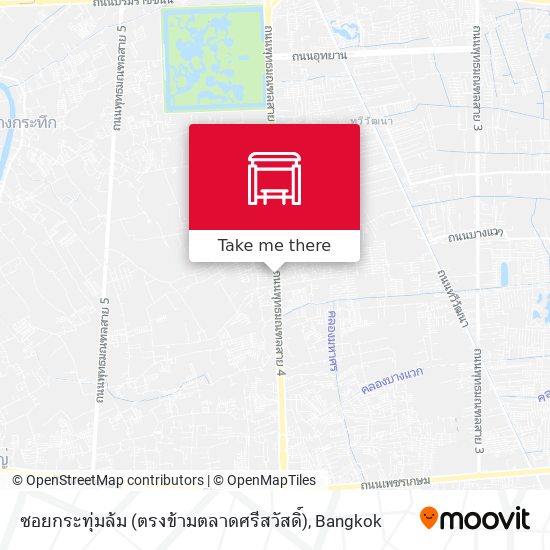 ซอยกระทุ่มล้ม (ตรงข้ามตลาดศรีสวัสดิ์) map