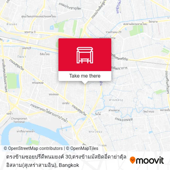 ตรงข้ามซอยปรีดีพนมยงค์ 30,ตรงข้ามมัสยิดอี่ดาย่าตุ้ลอิสลาม(สุเหร่าสามอิน) map