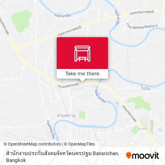 สำนักงานประกันสังคมจังหวัดนครปฐม Bansrichan map