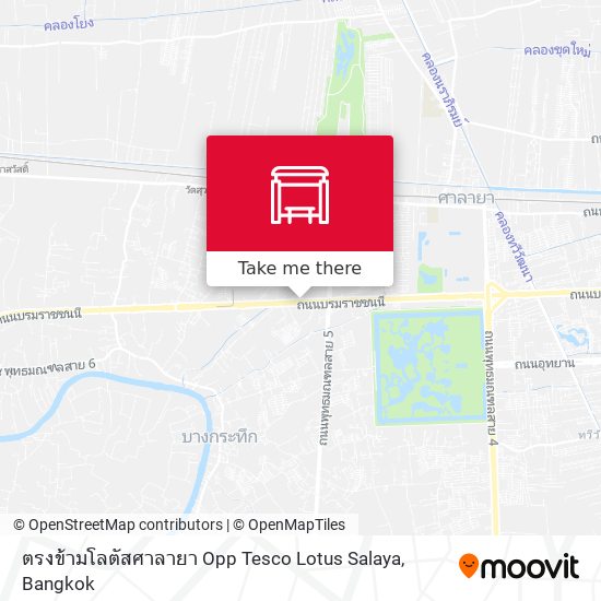 ตรงข้ามโลตัสศาลายา Opp Tesco Lotus Salaya map