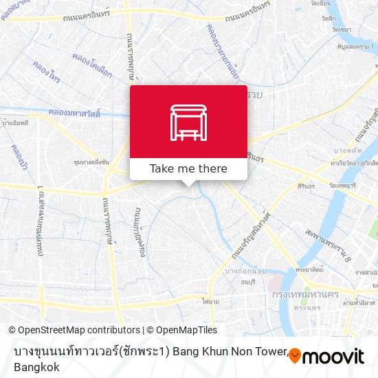 บางขุนนนท์ทาวเวอร์(ชักพระ1) Bang Khun Non Tower map