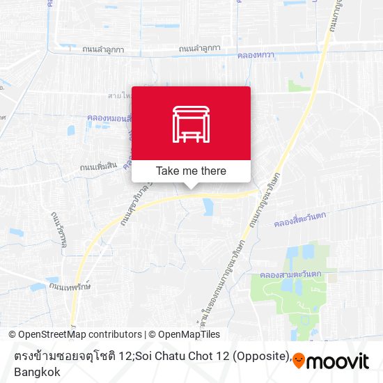 ตรงข้ามซอยจตุโชติ 12;Soi Chatu Chot 12 (Opposite) map