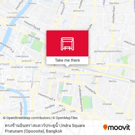 ตรงข้ามอินทราสแควร์ประตูน้ำ;Indra Square Pratunam (Opoosite) map