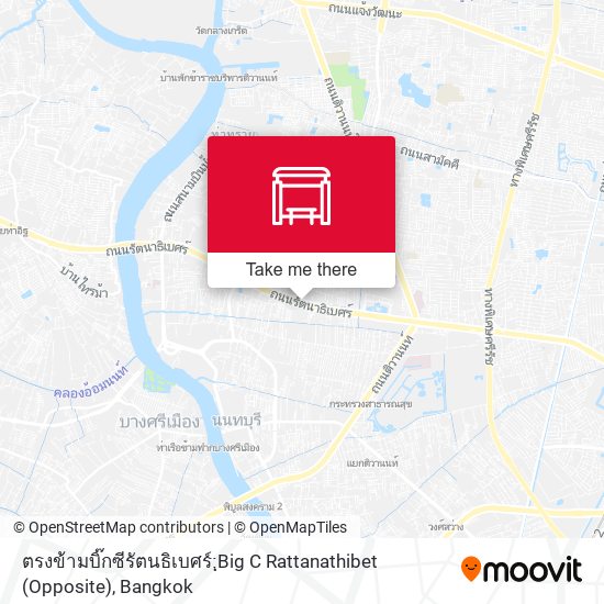 ตรงข้ามบิ๊กซีรัตนธิเบศร์;ฺBig C Rattanathibet (Opposite) map