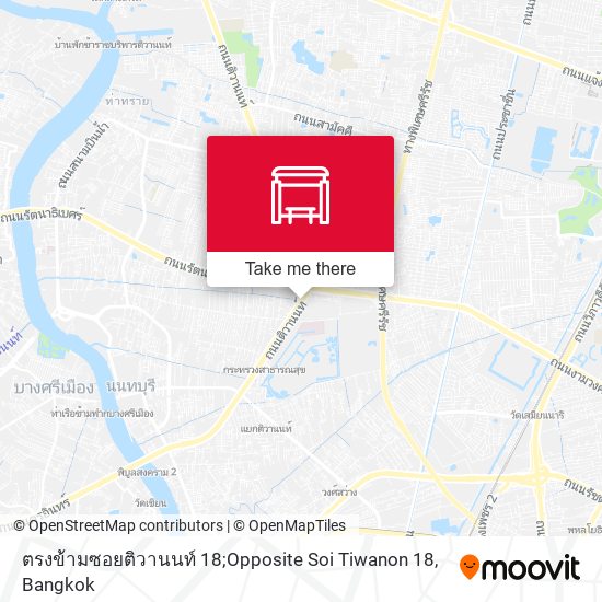 ตรงข้ามซอยติวานนท์ 18;Opposite Soi Tiwanon 18 map