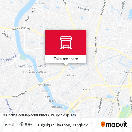 ตรงข้ามบิ๊กซีติวานนท์;Big C Tiwanon map