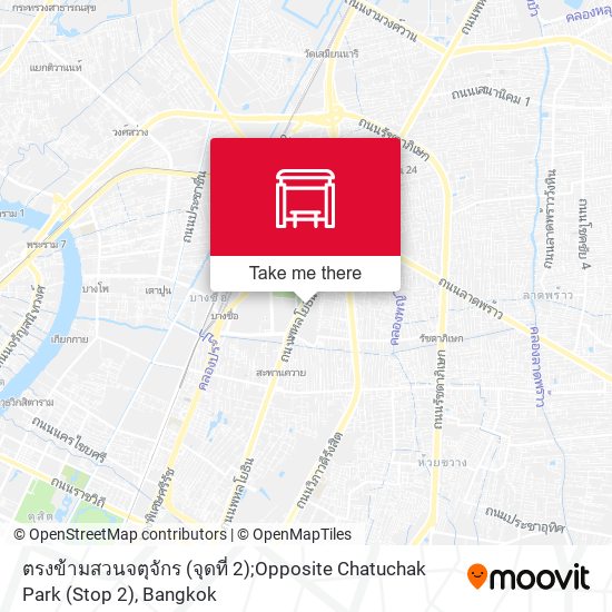 ตรงข้ามสวนจตุจักร (จุดที่ 2);Opposite Chatuchak Park (Stop 2) map