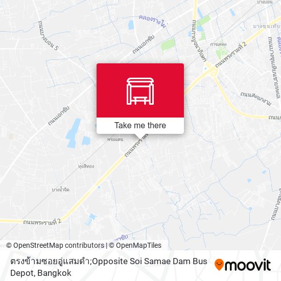 ตรงข้ามซอยอู่แสมดำ;Opposite Soi Samae Dam Bus Depot map