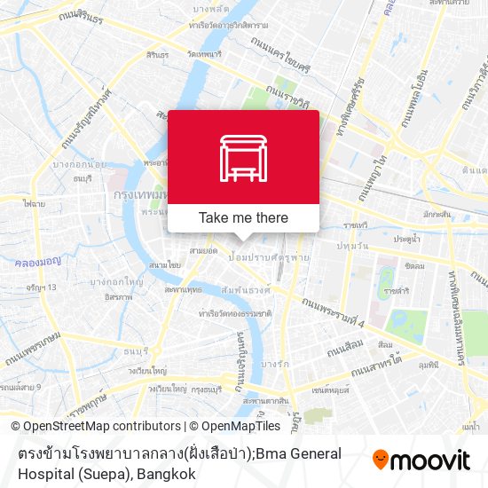 ตรงข้ามโรงพยาบาลกลาง(ฝั่งเสือป่า);Bma General Hospital (Suepa) map