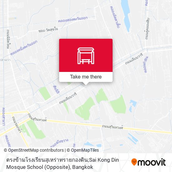 ตรงข้ามโรงเรียนสุเหร่าทรายกองดิน;Sai Kong Din Mosque School (Opposite) map