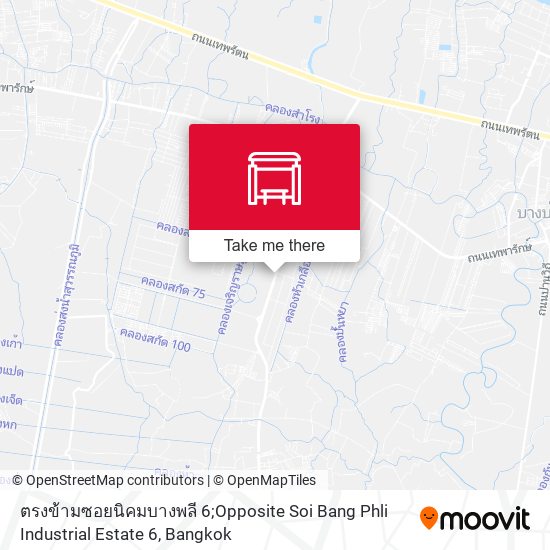 ตรงข้ามซอยนิคมบางพลี 6;Opposite Soi Bang Phli Industrial Estate 6 map