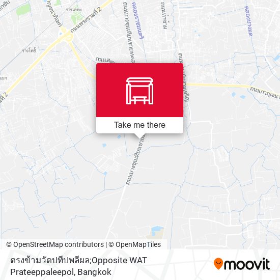 ตรงข้ามวัดปทีปพลีผล;Opposite WAT Prateeppaleepol map