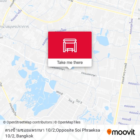 ตรงข้ามซอยแพรกษา 10 / 2;Opposite Soi Phraeksa 10 / 2 map