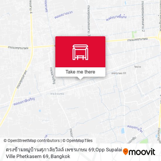 ตรงข้ามหมู่บ้านศุภาลัยวิลล์ เพชรเกษม 69;Opp Supalai Ville Phetkasem 69 map