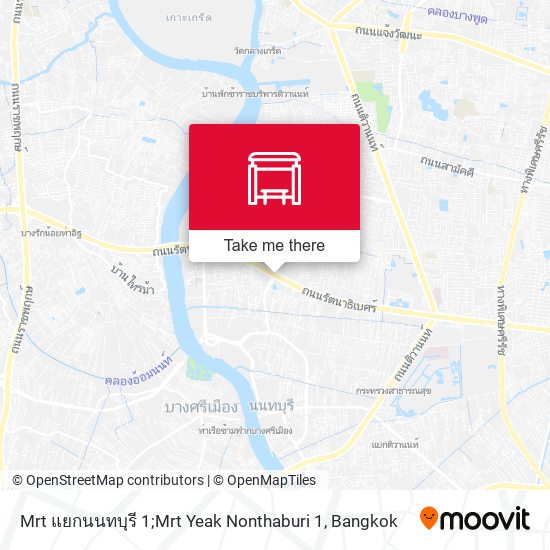 Mrt แยกนนทบุรี 1;Mrt Yeak Nonthaburi 1 map