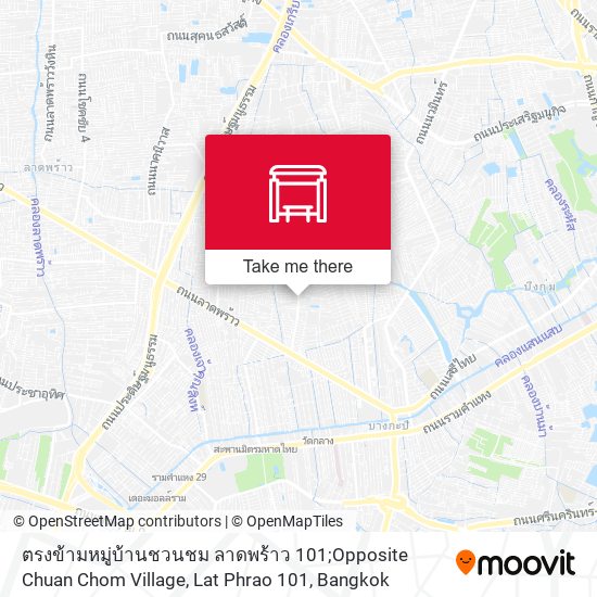 ตรงข้ามหมู่บ้านชวนชม ลาดพร้าว 101;Opposite Chuan Chom Village, Lat Phrao 101 map