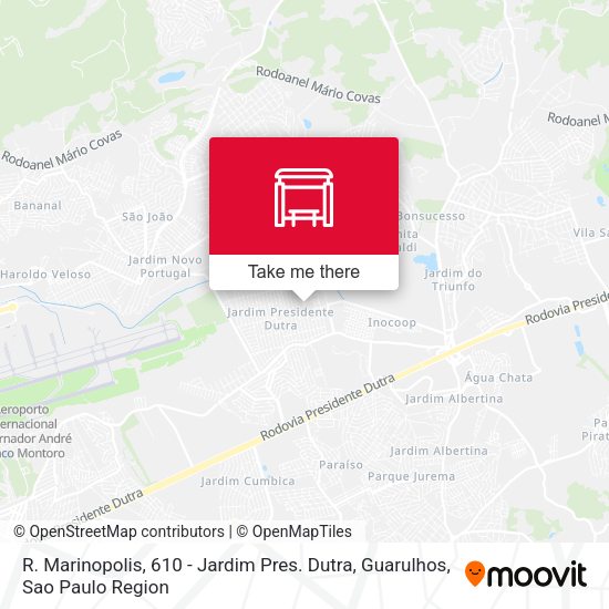 R. Marinopolis, 610 - Jardim Pres. Dutra, Guarulhos map
