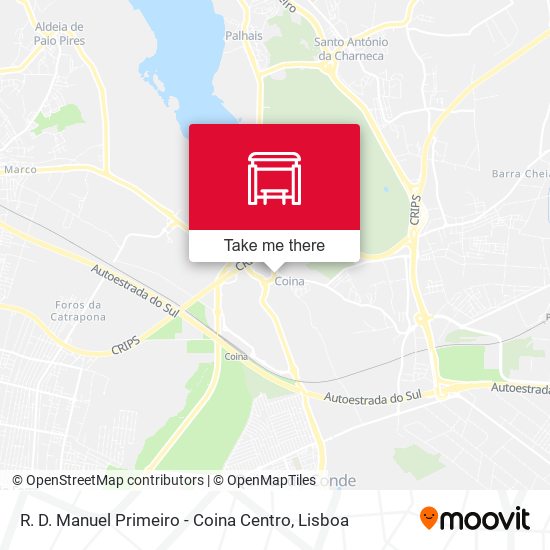 R. D. Manuel Primeiro - Coina Centro mapa
