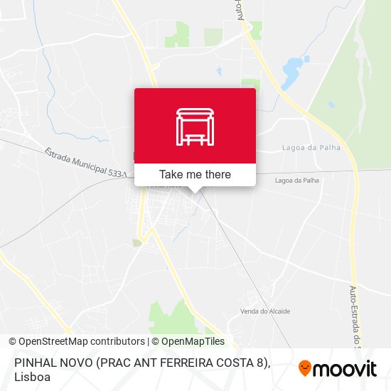 PINHAL NOVO (PRAC ANT FERREIRA COSTA 8) map