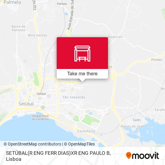SETÚBAL(R ENG FERR DIAS)XR ENG PAULO B map