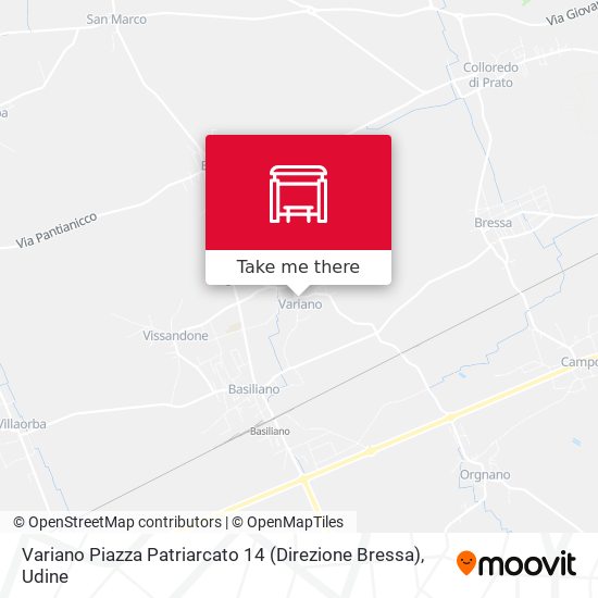 Variano Piazza Patriarcato 14 (Direzione Bressa) map