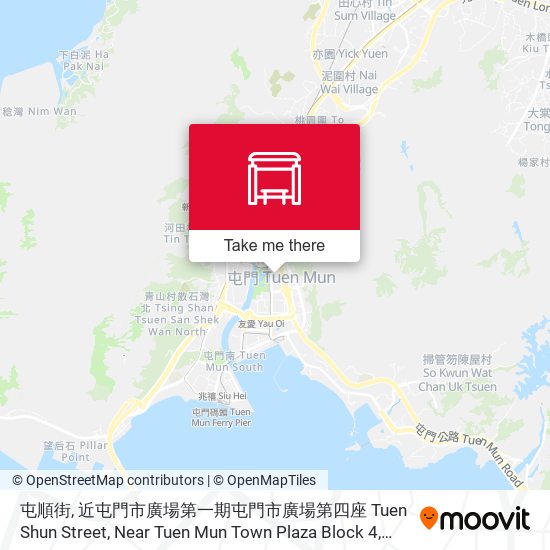 屯順街,近屯門市廣場第一期屯門市廣場第四座 Tuen Shun Street, Near Tuen Mun Town Plaza Block 4, Tuen Mun Town Plaza Phase 1 map