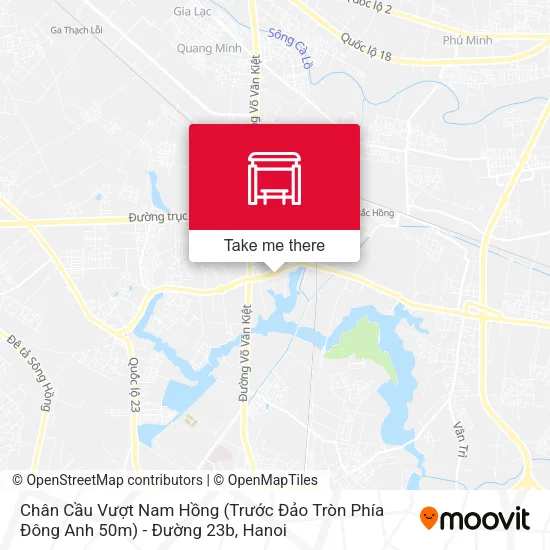 Chân Cầu Vượt Nam Hồng (Trước Đảo Tròn Phía Đông Anh 50m) - Đường 23b map