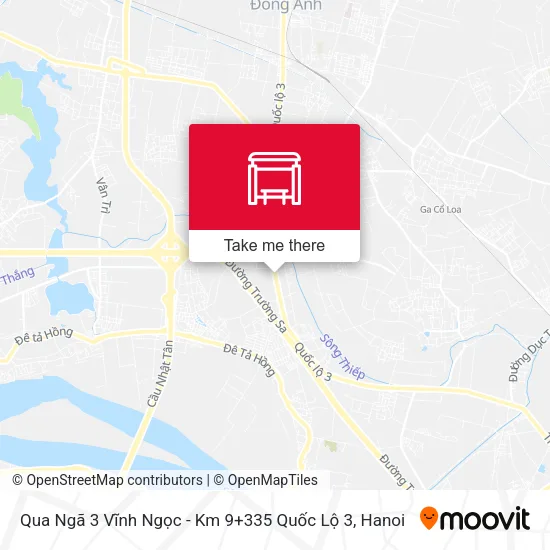 Qua Ngã 3 Vĩnh Ngọc - Km 9+335 Quốc Lộ 3 map