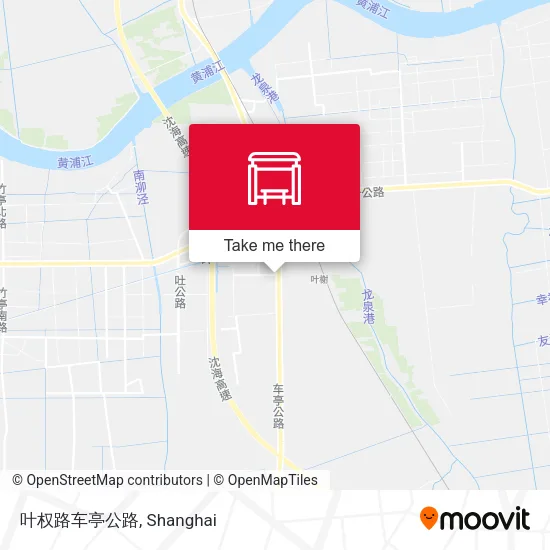 叶权路车亭公路 map