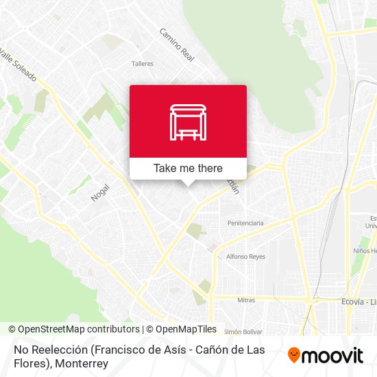 No Reelección (Francisco de Asís - Cañón de Las Flores) map