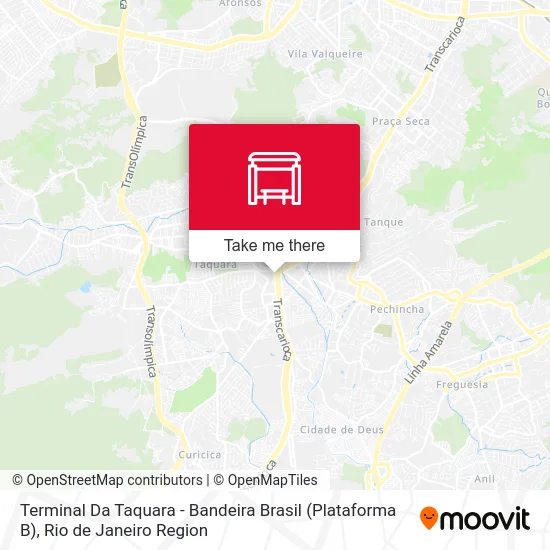 Terminal Da Taquara - Bandeira Brasil (Plataforma B) map