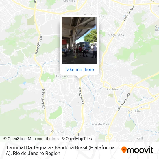Terminal Da Taquara - Bandeira Brasil (Plataforma A) map