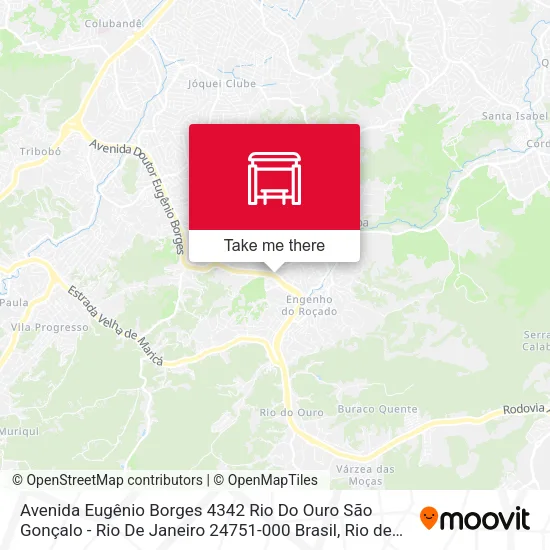 Avenida Eugênio Borges 4342 Rio Do Ouro São Gonçalo - Rio De Janeiro 24751-000 Brasil map
