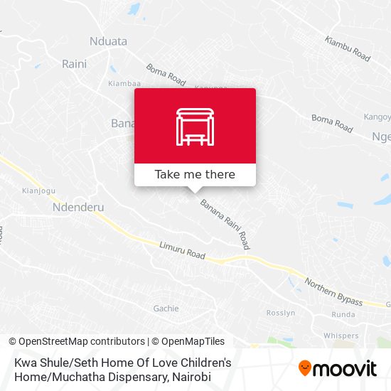 Kwa Shule / Seth Home Of Love Children's Home / Muchatha Dispensary map