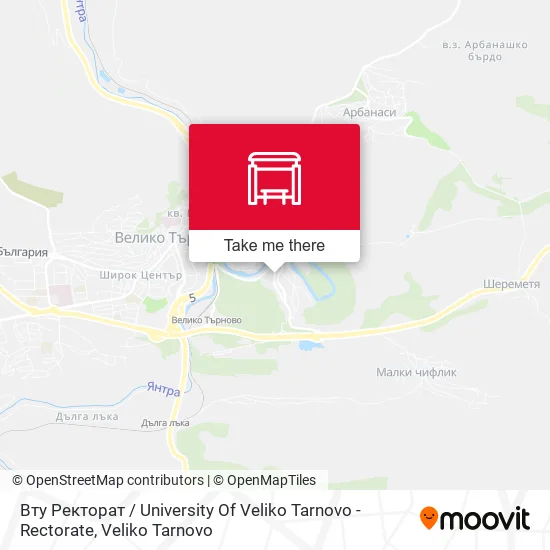Карта Вту Ректорат / University Of Veliko Tarnovo - Rectorate