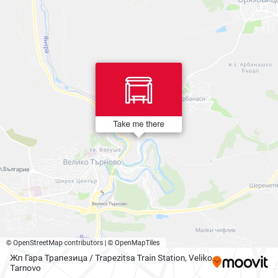 Карта Жп Гара Трапезица / Trapezitsa Train Station