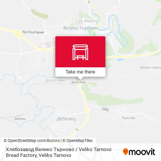 Карта Хлебозавод Велико Търново / Veliko Tarnovo Bread Factory