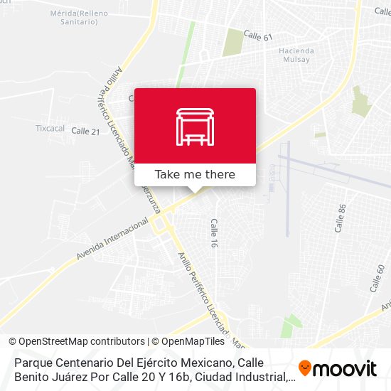 Parque Centenario Del Ejército Mexicano, Calle Benito Juárez Por Calle 20 Y 16b, Ciudad Industrial map