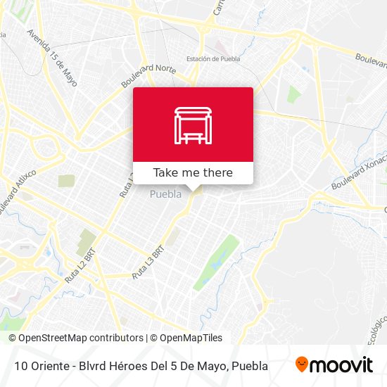 10 Oriente - Blvrd Héroes Del 5 De Mayo map