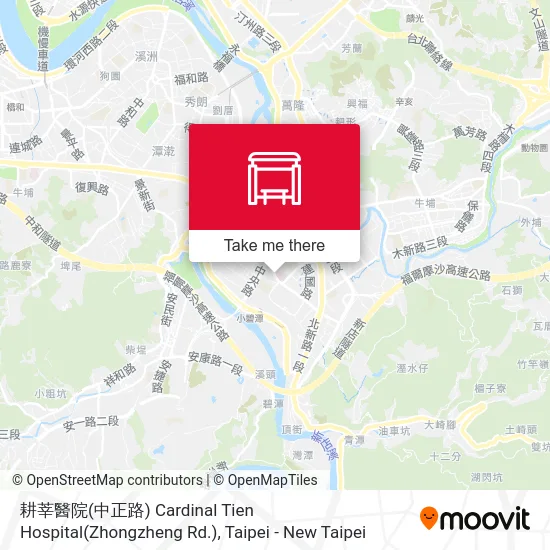 耕莘醫院(中正路) Cardinal Tien Hospital(Zhongzheng Rd.) map