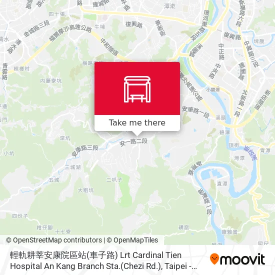 輕軌耕莘安康院區站(車子路) Lrt Cardinal Tien Hospital An Kang Branch Sta.(Chezi Rd.) map