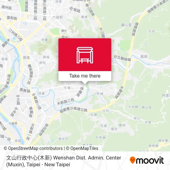 文山行政中心(木新) Wenshan Dist. Admin. Center (Muxin) map