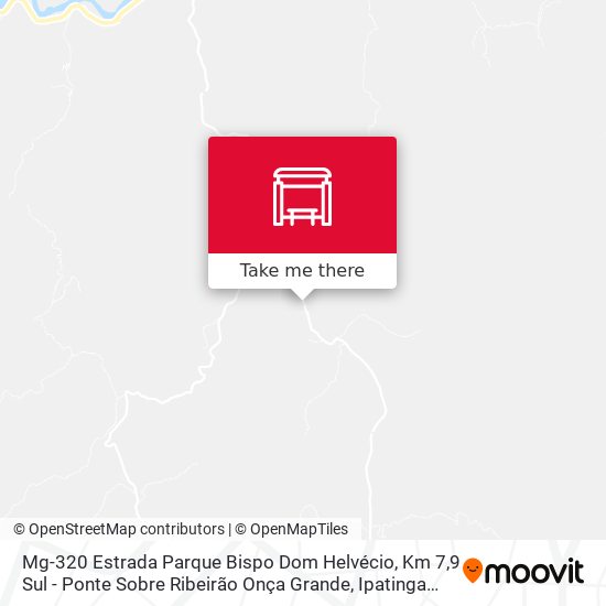 Mapa Mg-320 Estrada Parque Bispo Dom Helvécio, Km 7,9 Sul - Ponte Sobre Ribeirão Onça Grande