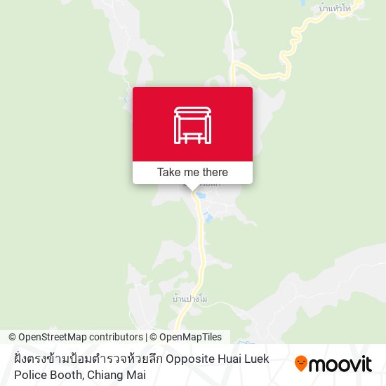 ฝั่งตรงข้ามป้อมตำรวจห้วยลึก Opposite Huai Luek Police Booth map