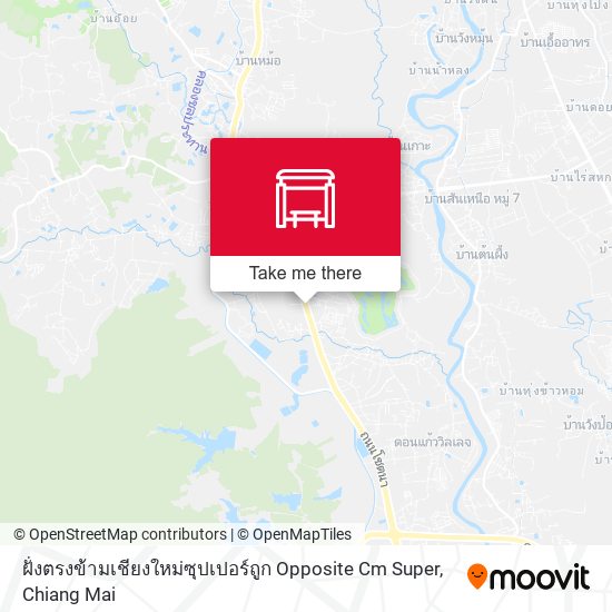 ฝั่งตรงข้ามเชียงใหม่ซุปเปอร์ถูก Opposite Cm Super map