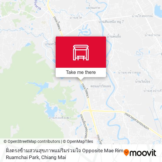 ฝั่งตรงข้ามสวนสุขภาพแม่ริมร่วมใจ Opposite Mae Rim Ruamchai Park map